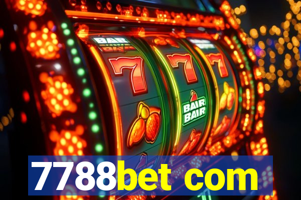 7788bet com